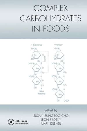 Complex Carbohydrates in Foods de Susan Sungsoo Cho