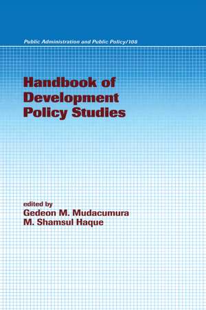 Handbook of Development Policy Studies de Gedeon M. Mudacumura