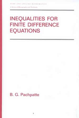 Inequalities for Finite Difference Equations de B.G. Pachpatte