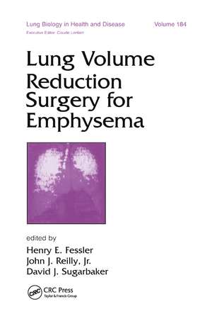 Lung Volume Reduction Surgery for Emphysema de Henry E. Fessler