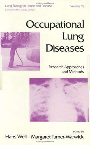 Occupational Lung Diseases: Research Approaches and Methods de H. Weill