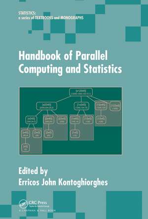 Handbook of Parallel Computing and Statistics de Erricos John Kontoghiorghes