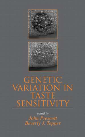 Genetic Variation in Taste Sensitivity de John Prescott