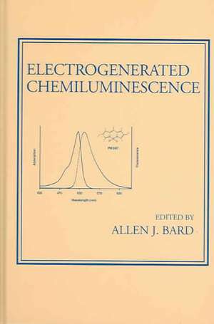 Electrogenerated Chemiluminescence de Allen J. Bard