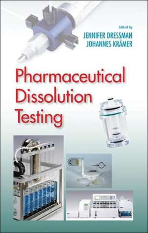 Pharmaceutical Dissolution Testing de Jennifer B. Dressman