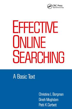 Effective Online Searching: A Basic Text de Christine L. Borgman