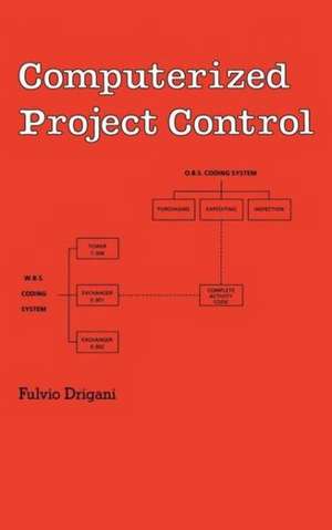 Computerized Project Control de F. Drigani