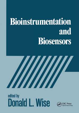 Bioinstrumentation and Biosensors de Donald L. Wise