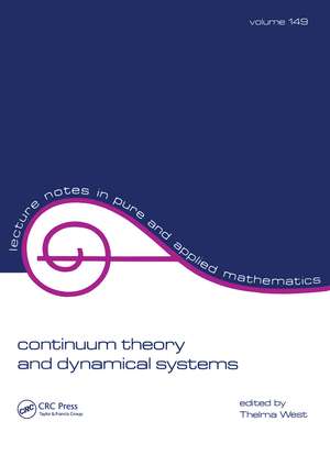 Continuum Theory & Dynamical Systems de Thelma West