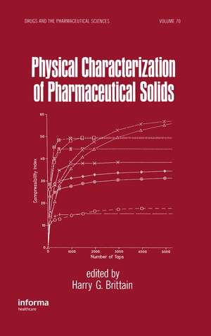 Physical Characterization of Pharmaceutical Solids de Harry G. Brittain