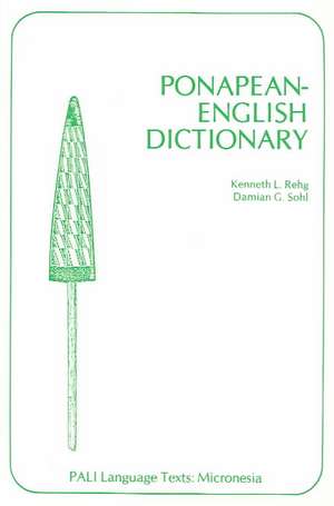 Ponapean-English Dictionary de Kenneth L. Rehg