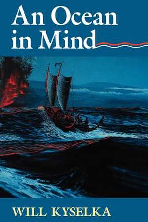 An Ocean in Mind de Will Kyselka