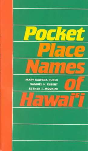 Pukui: Pocket Place Names/Hawaii de Mary Kawena Pukui