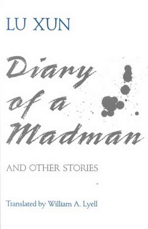 Lu Xun: Diary of a Madman Paper de Lu Xun