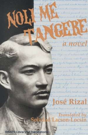 Rizal: Noli Me Tangere Paper de Jose P. Rizal