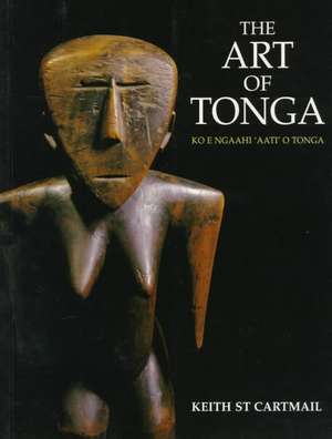 The Art of Tonga de Keith St Cartmail