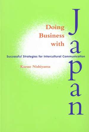 Nishiyama: Doing Business W/Japan de Kazuo Nishiyama