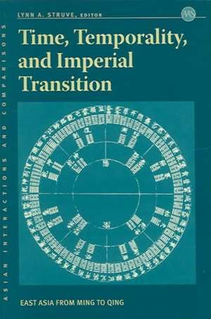 Struve: Time Temp & Imperial Trans de Lynn A. Struve