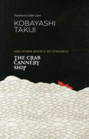 The Crab Cannery Ship de Takiji Kobayashi