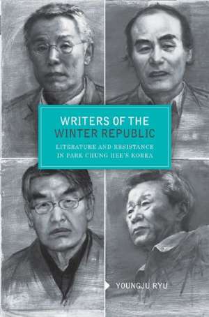 Writers of the Winter Republic de Youngju Ryu