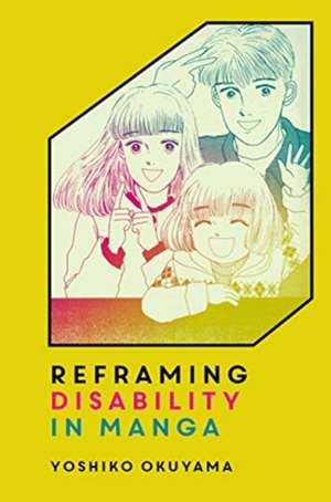 Reframing Disability in Manga de Yoshiko Okuyama