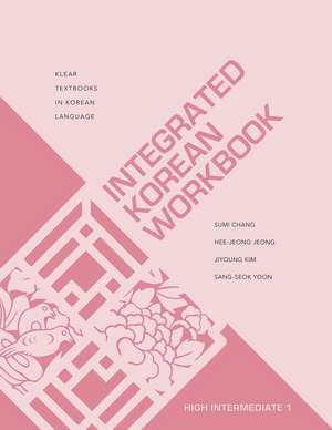 Integrated Korean Workbook de Sumi Chang