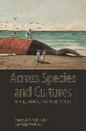 Across Species and Cultures de Ryan Tucker Jones