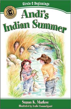 Andi`s Indian Summer de Susan K. Marlow