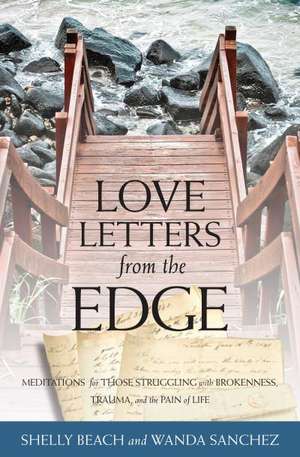 Love Letters from the Edge de Shelly Beach