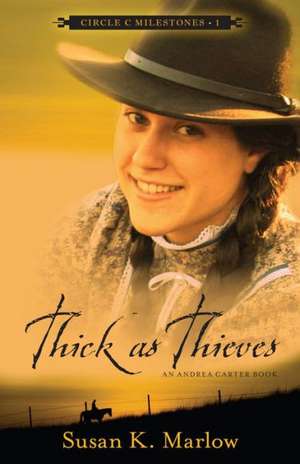 Thick as Thieves – An Andrea Carter Book de Susan K. Marlow