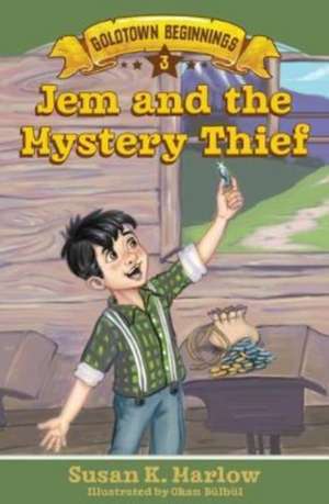 Jem and the Mystery Thief de Susan K. Marlow