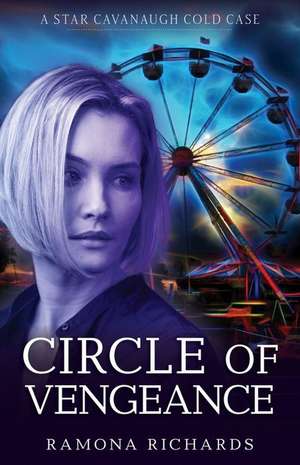 Circle of Vengeance de Ramona Richards