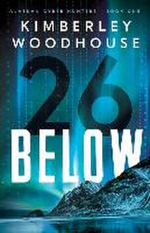 26 Below de Kimberley Woodhouse