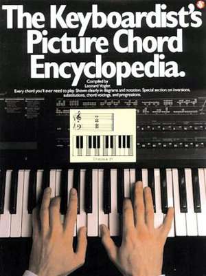 The Keyboardist's Picture Chord Encyclopedia de Leonard Vogler