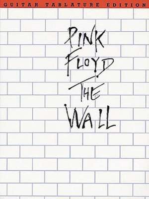 Pink Floyd - The Wall