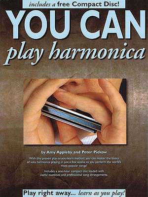 You Can Play Harmonica [With CD] de Amy Appleby