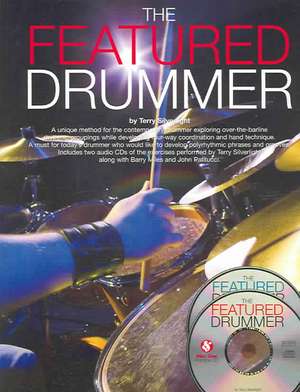 The Featured Drummer de Terry Silverlight