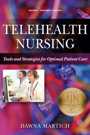 Telehealth Nursing de Dawna MSN RN Martich