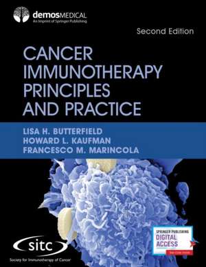 Cancer Immunotherapy Principles and Practice, Second Edition de Lisa H Butterfield