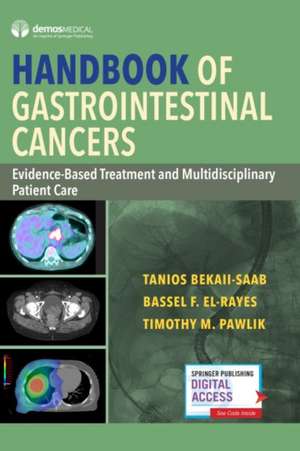 Handbook of Gastrointestinal Cancers de Tanios Bekaii-Saab