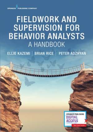 Fieldwork and Supervision for Behavior Analysts de Ellie BCBA-D Kazemi