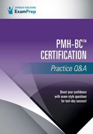 Pmh-BC Certification Practice Q&A de Springer Publishing Company