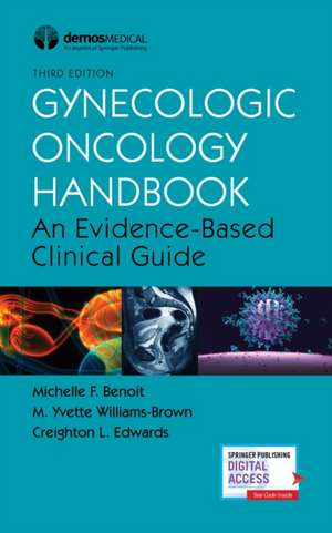 Gynecologic Oncology Handbook de Michelle Benoit