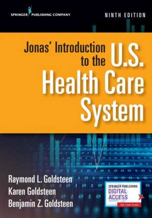 JONAS INTRO TO THE US HEALTH C de BenjaminMBA Goldsteen