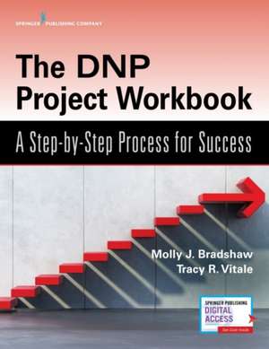 Bradshaw, M: DNP Project Workbook de Tracy R. Vitale