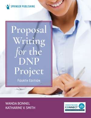 Proposal Writing for the DNP Project de Katharine V. Smith
