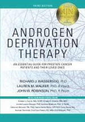 Androgen Deprivation Therapy de Richard J Wassersug