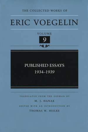 Published Essays, 1934-1939 (CW9) de Eric Voegelin