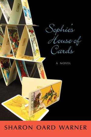 Sophie's House of Cards de Sharon Oard Warner