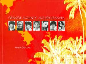 Orange County Housecleaners de Frank Cancian